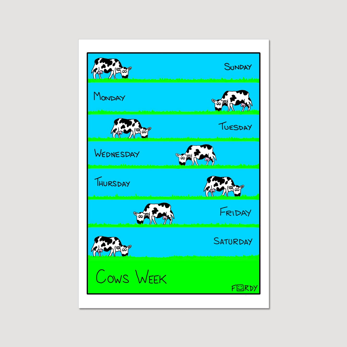 Cows Week Print