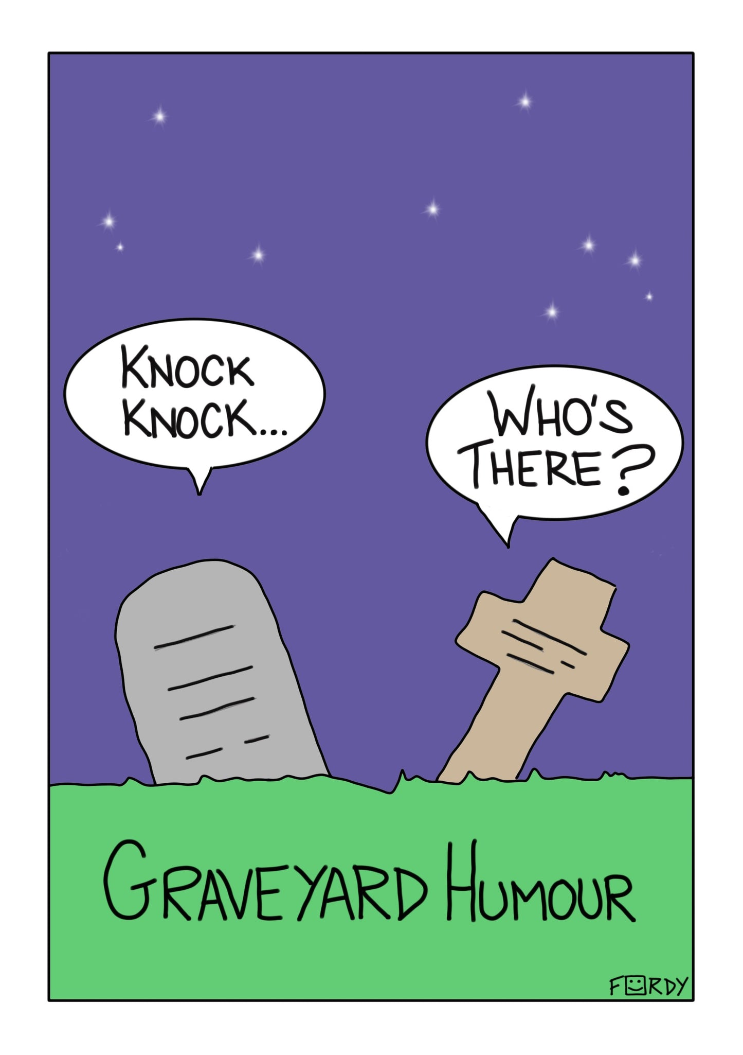 Graveyard Humour Greeting Card