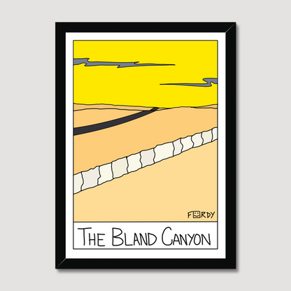 The Bland Canyon Print