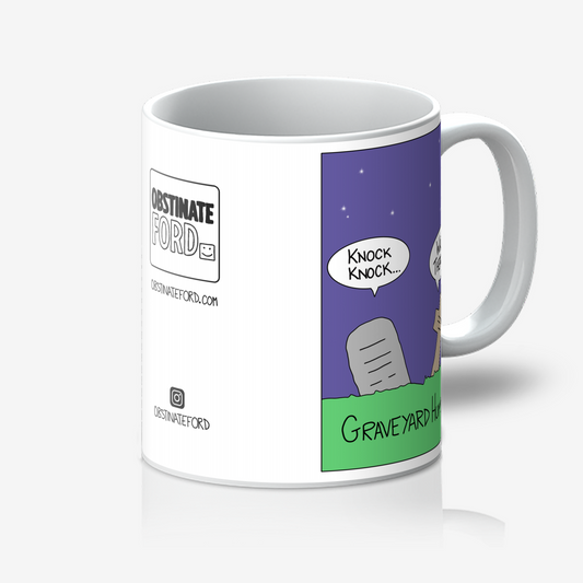 Graveyard Humour Mug