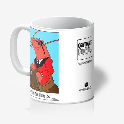 Shellfish Hunts Mug