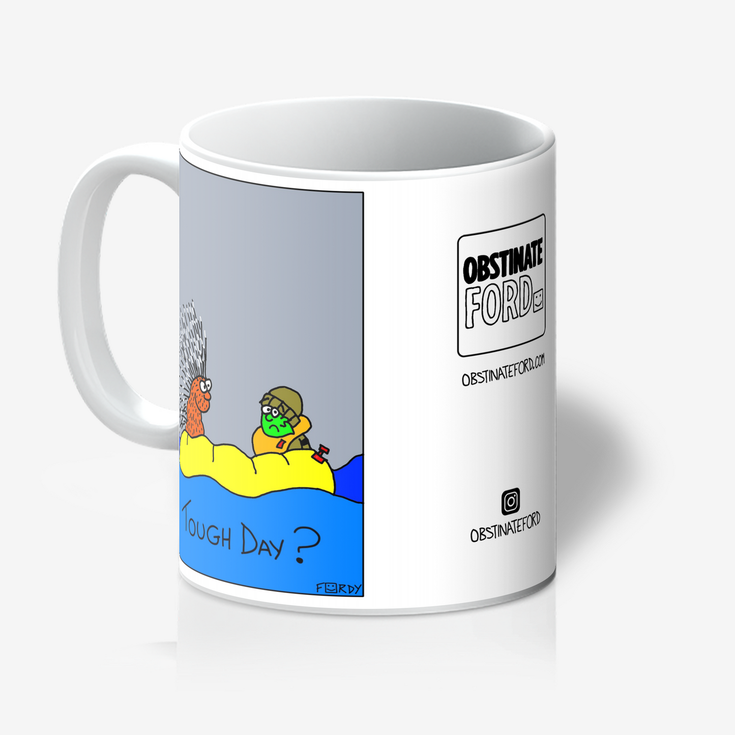 Tough Day Mug